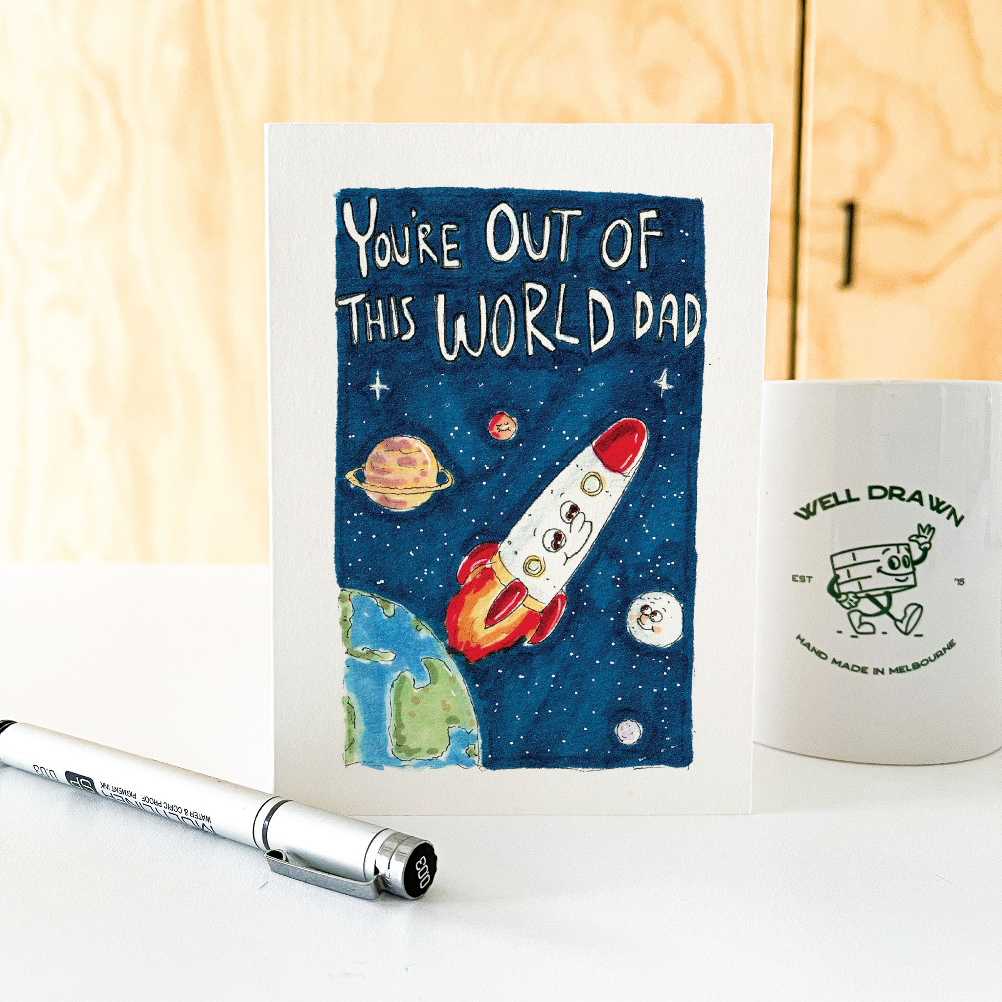 You're Out of this World Dad