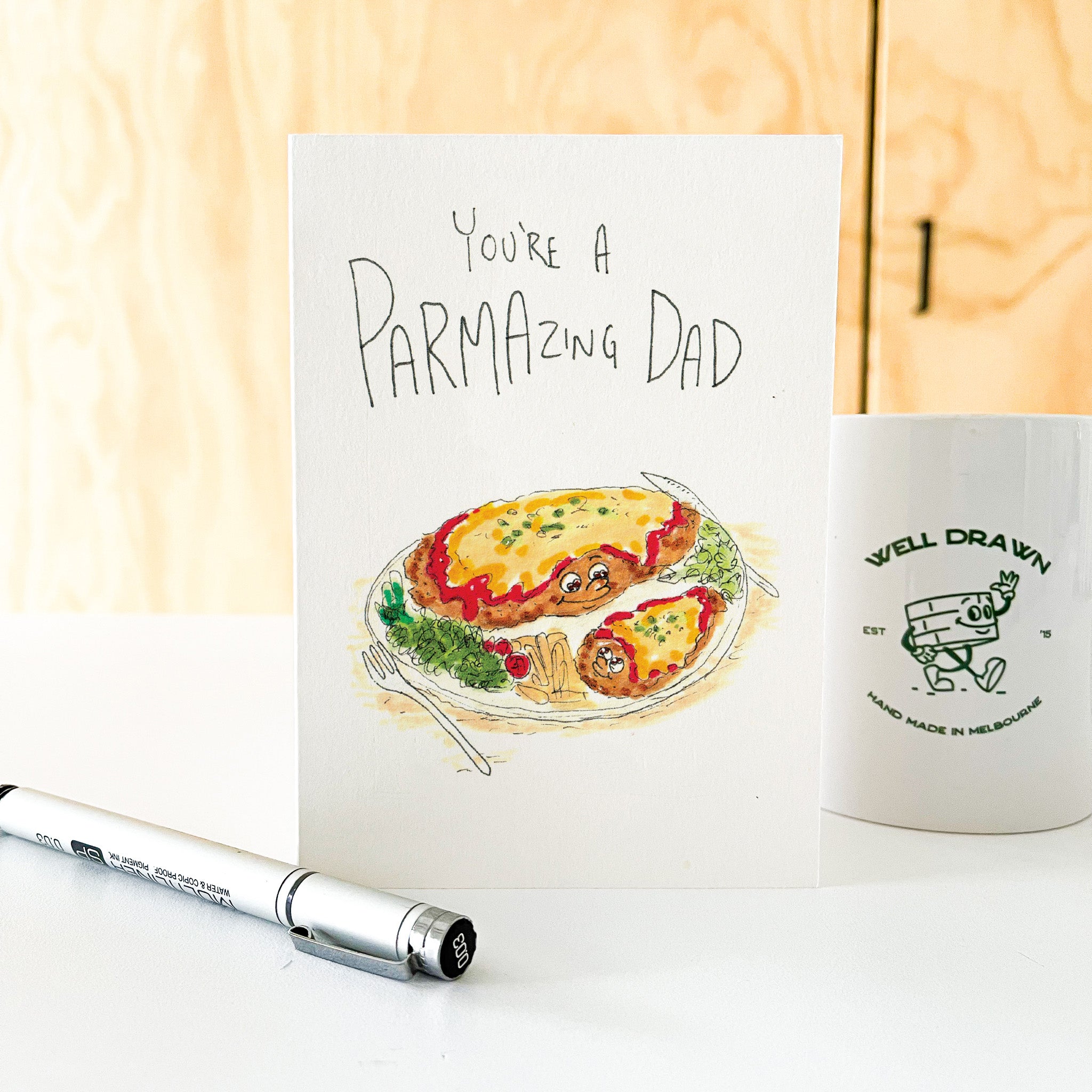 You're a Parmazing Dad - Well Drawn