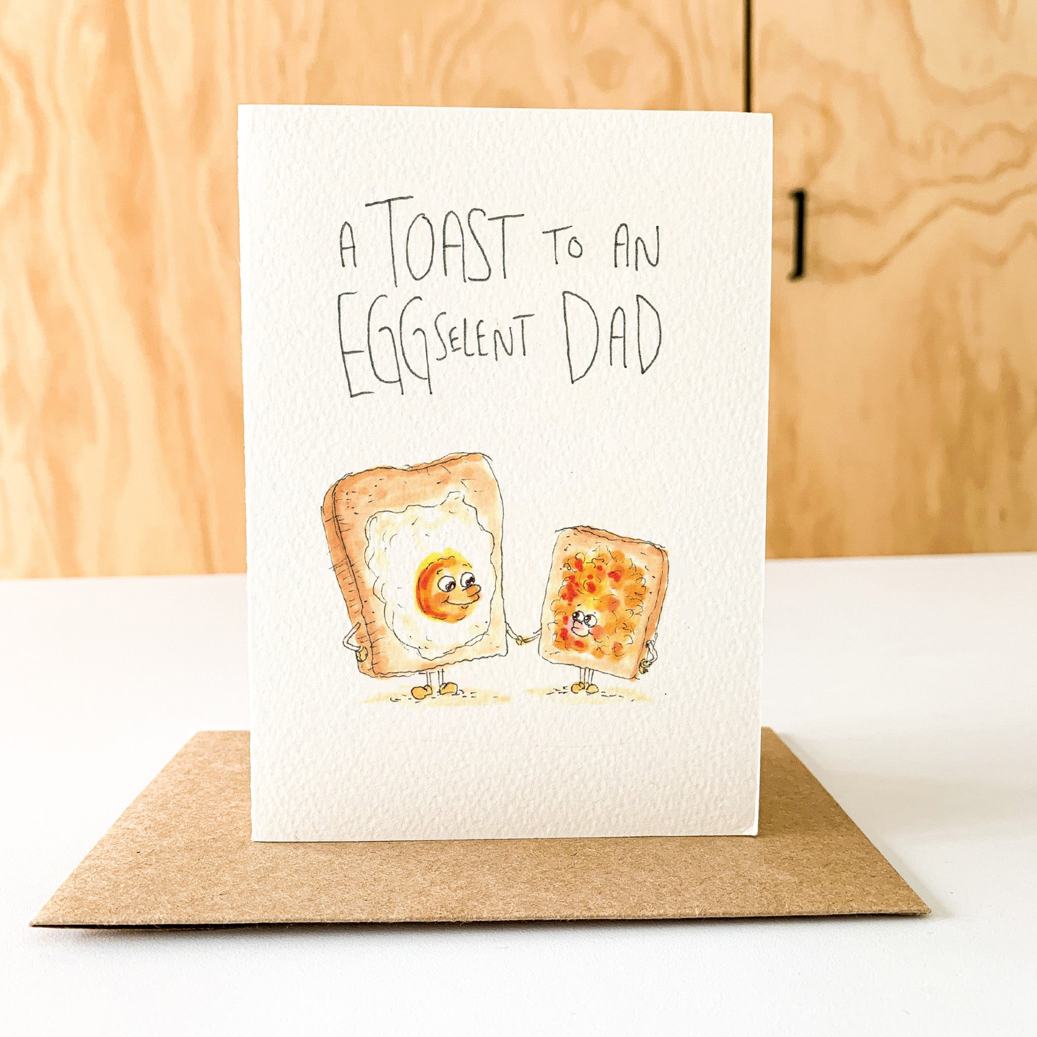 A Toast to an Eggselent Dad - Well Drawn