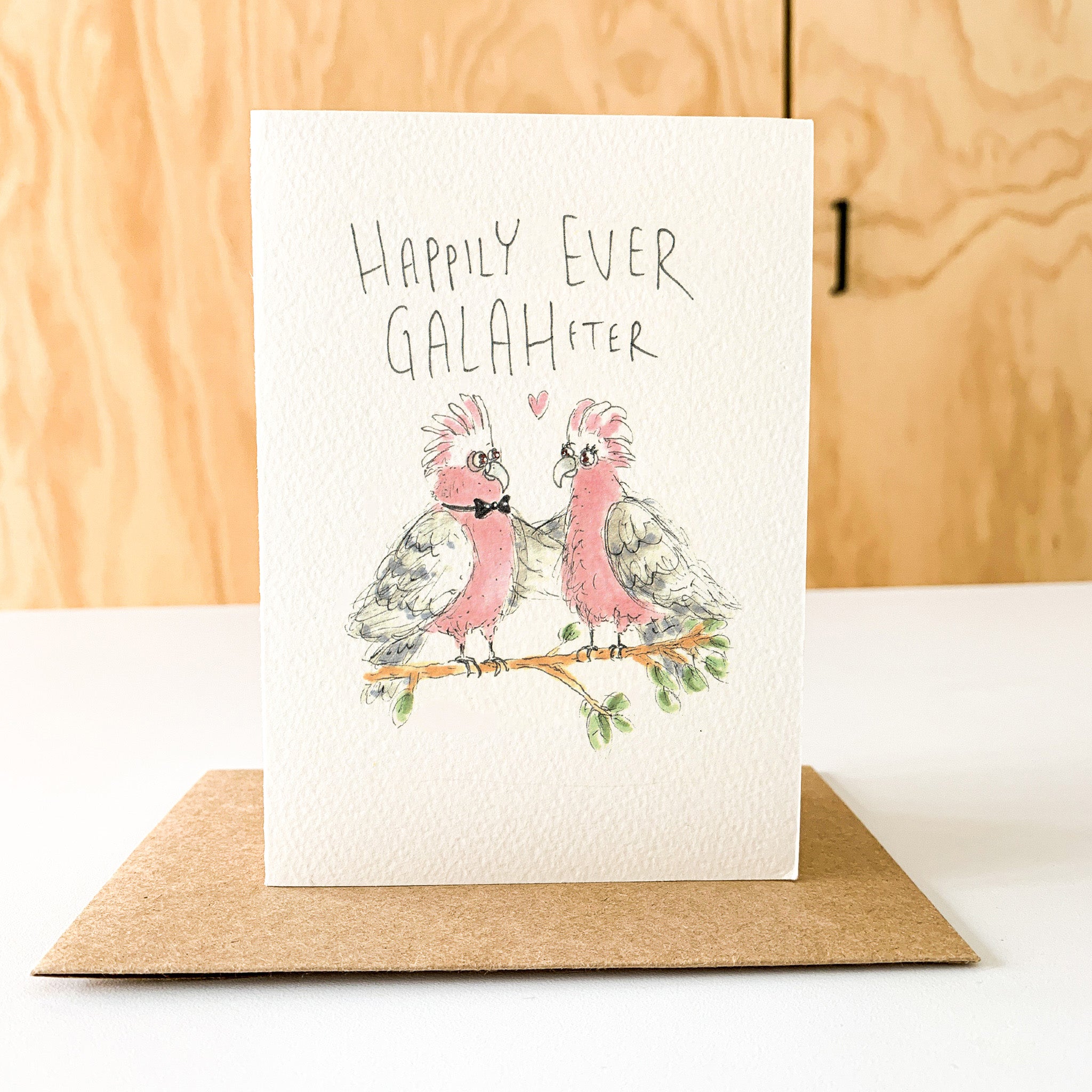 Happily Ever Galahfter - Well Drawn