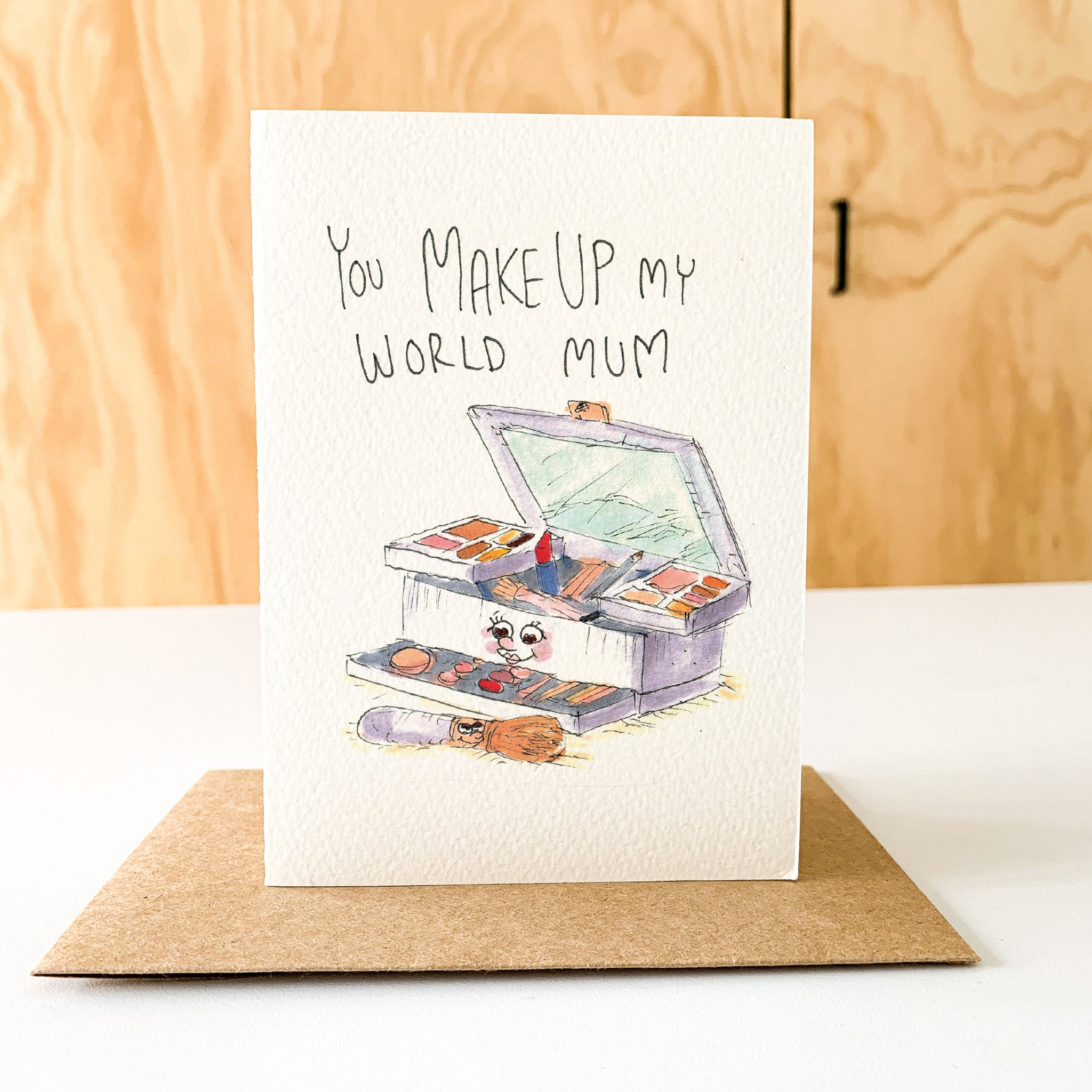 You Make Up My World Mum | Mother's Day Card 2026 - Well Drawn
