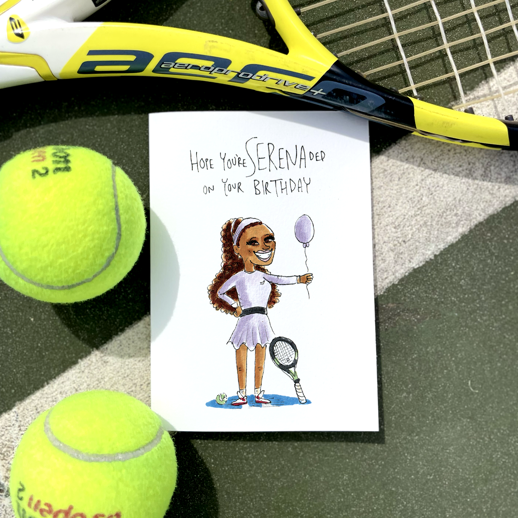 Hope You're Serenaded On Your Birthday - TENNIS FANS collection