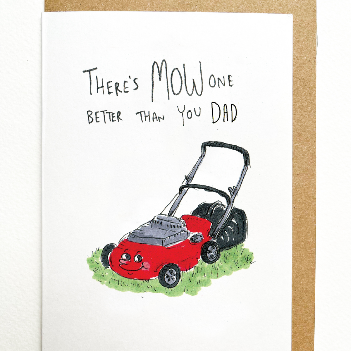 There's Mow One Better Than You Dad greeting card lifestyle photo