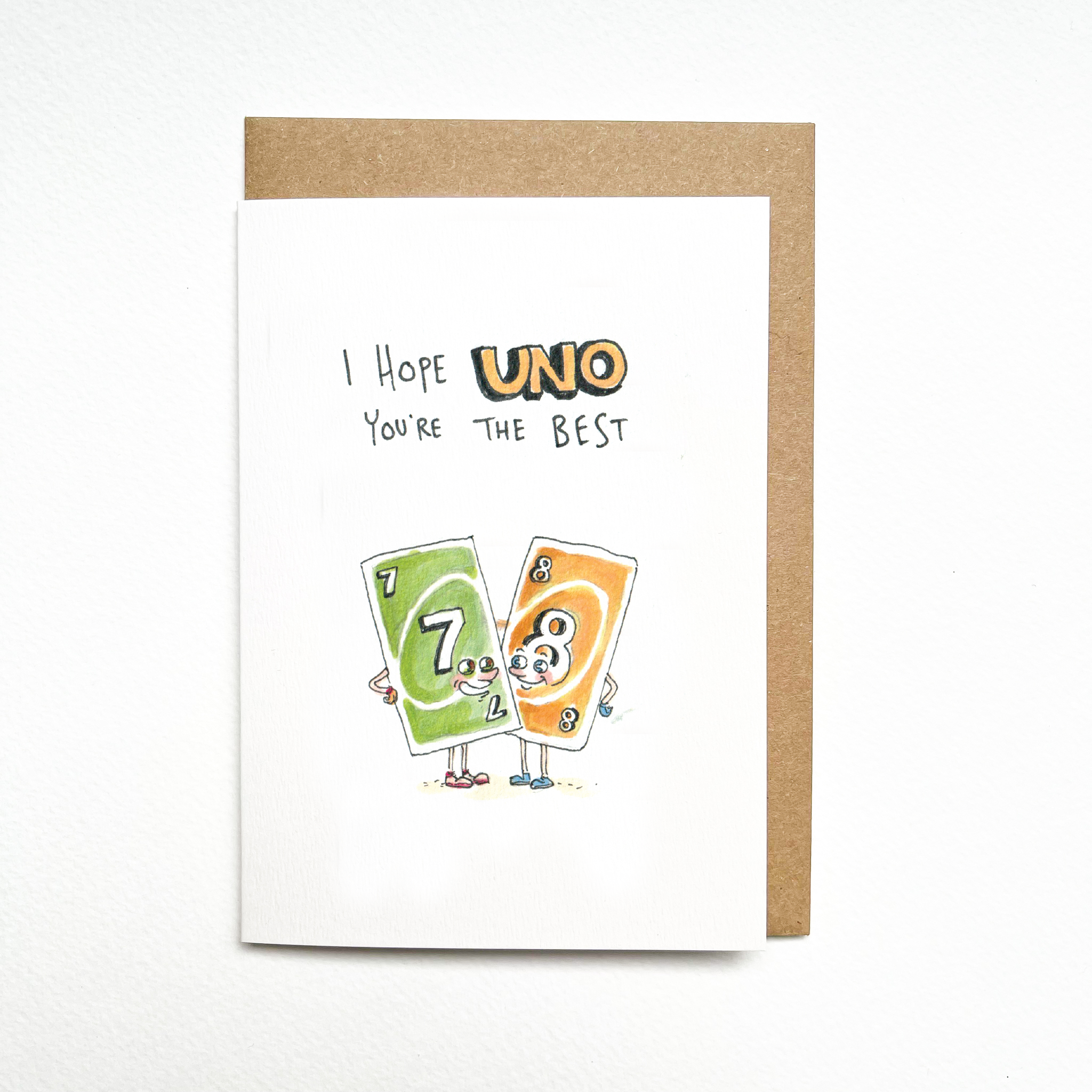 I Hope Uno You're The Best — Well Drawn greeting card