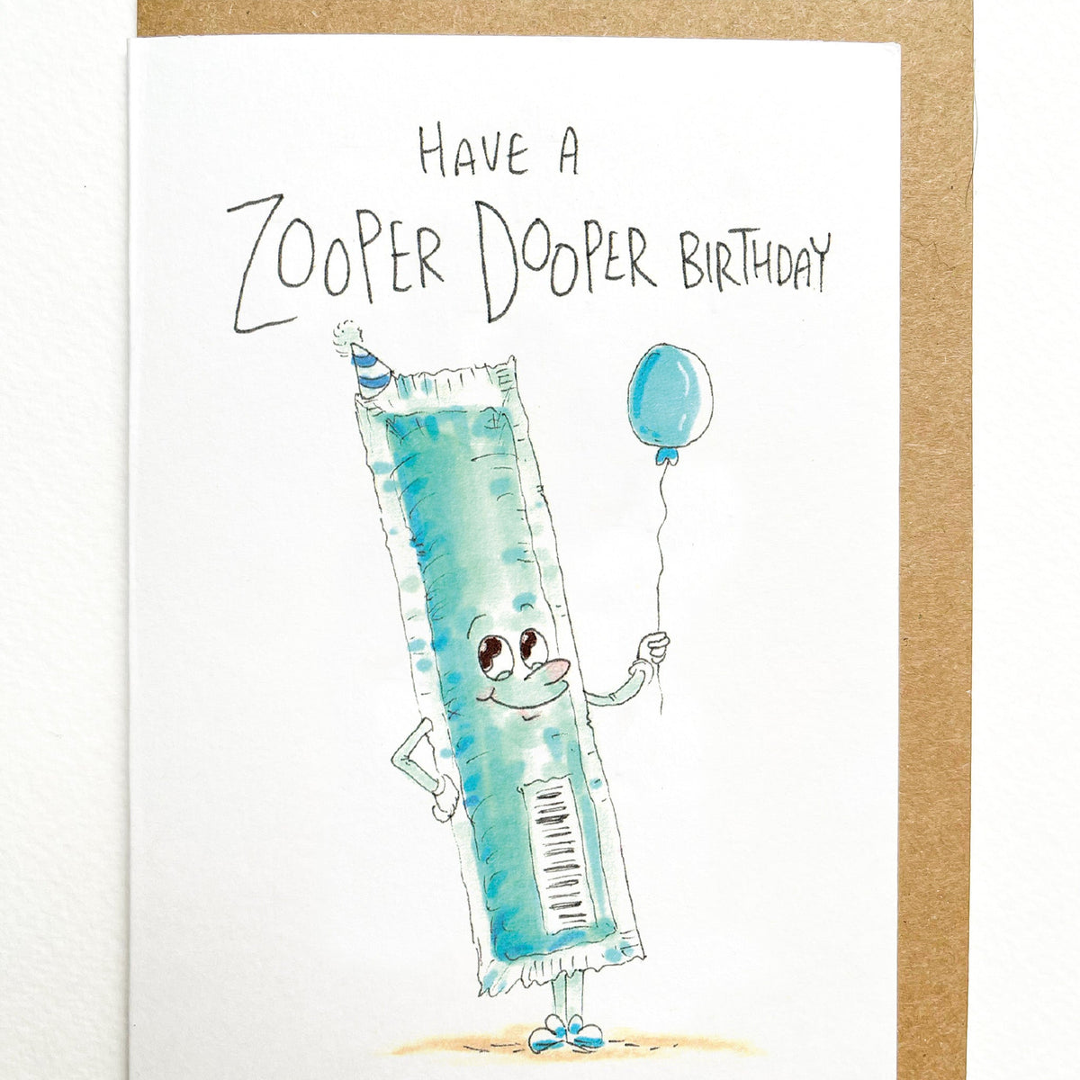 Have a Zooper Dooper Birthday | Well Drawn A6 birthday greeting card photo 2 of 9
