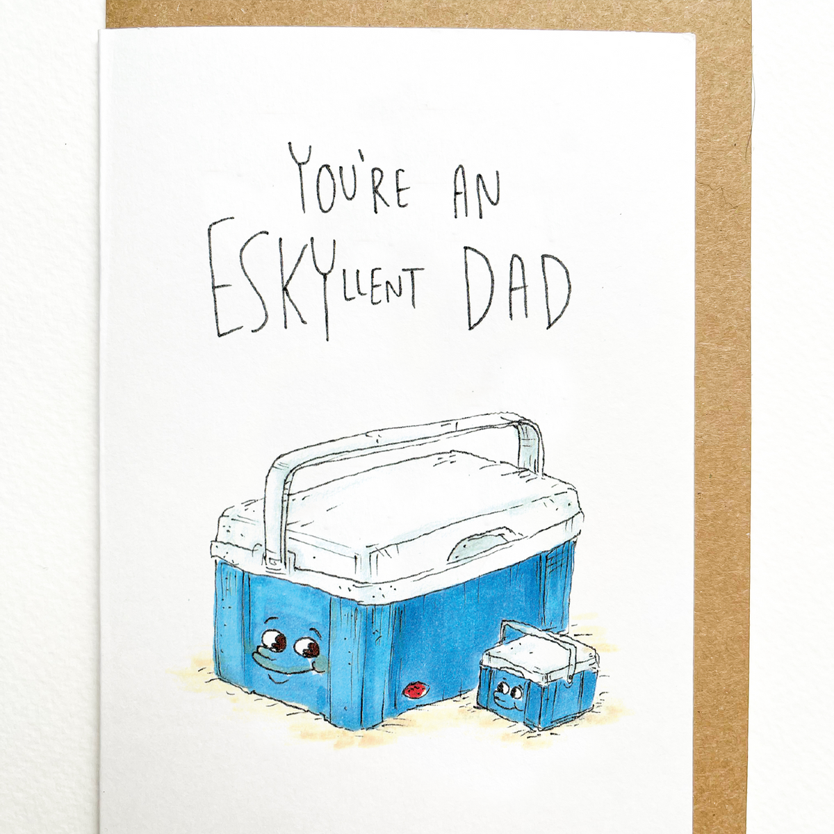 You're an Eskyllent Dad greeting card lifestyle photo