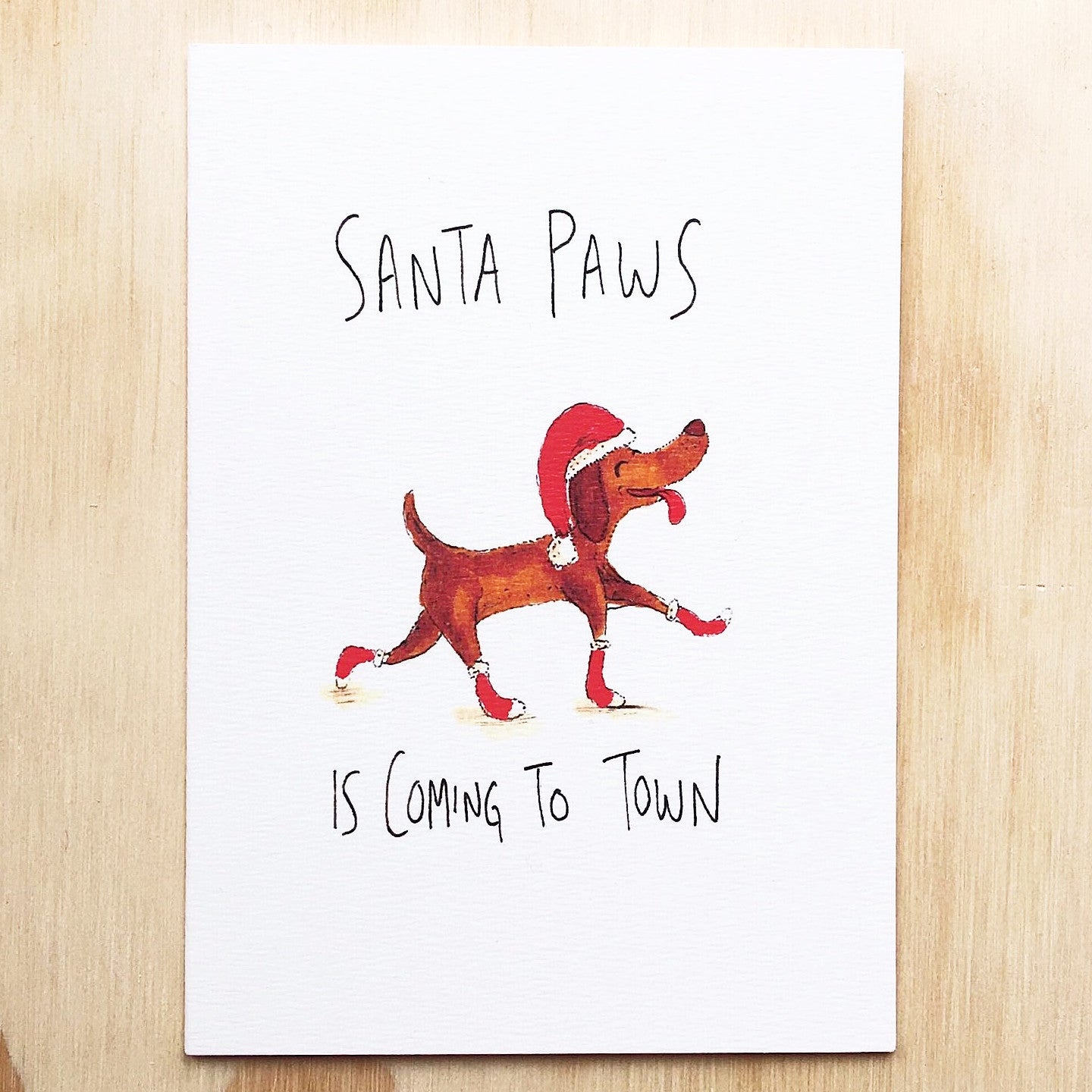 Santa Paws is Coming To Town - Well Drawn