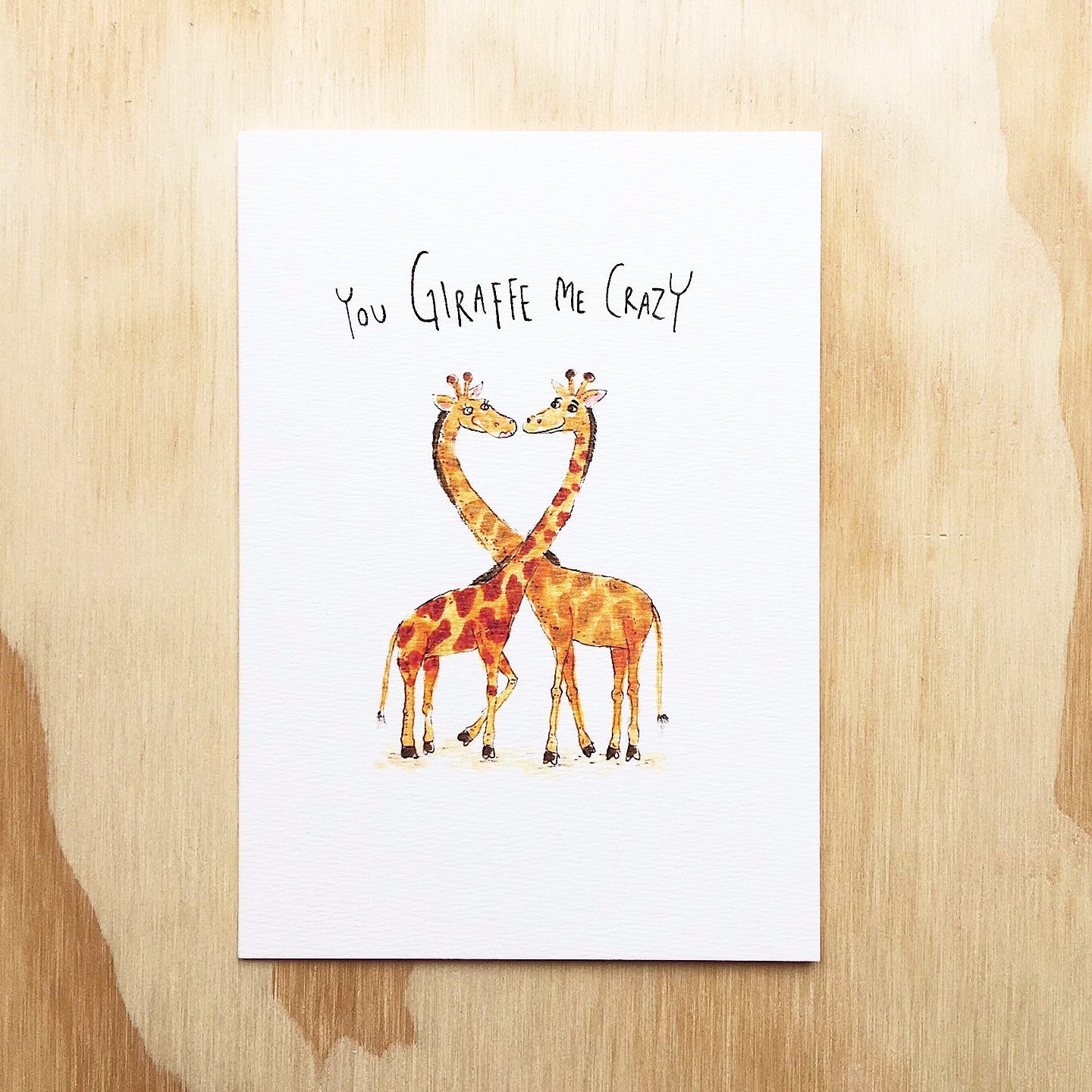 You Giraffe Me Crazy | unique card | lovely card | hand-made card