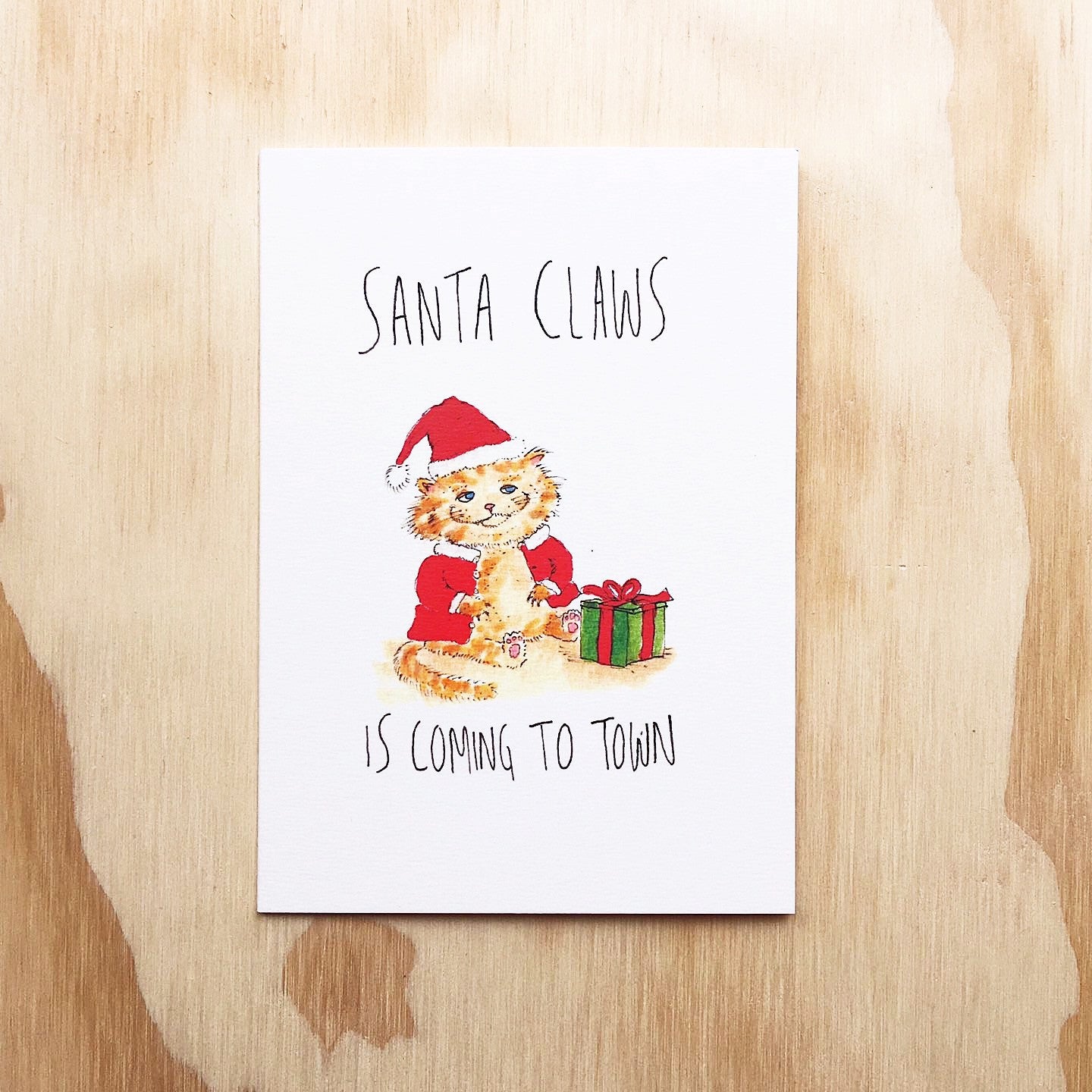 Santa Claws is Coming To Town - Well Drawn