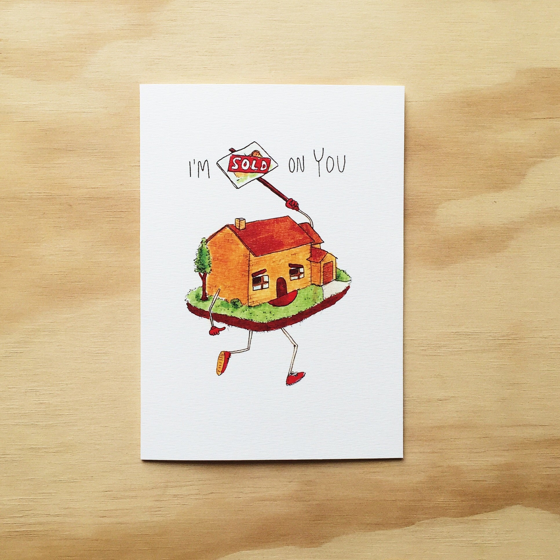 I'm Sold On You | Well Drawn cards | Unique Card | Greeting Cards