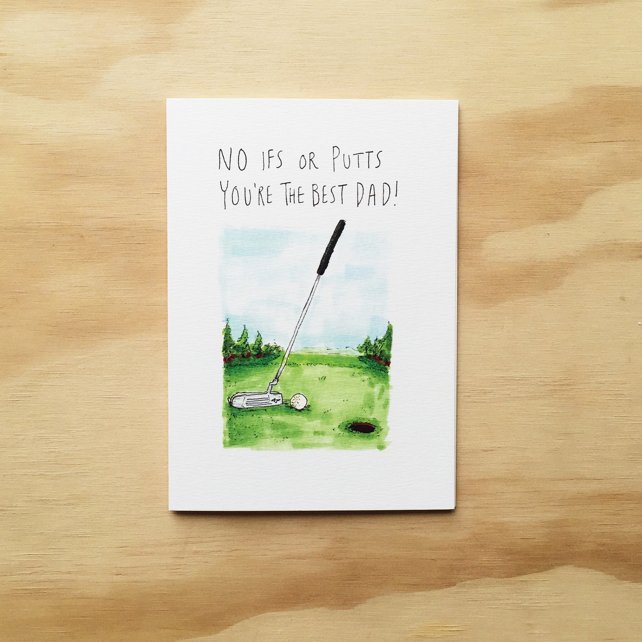 No Ifs or Putts, You're The Best Dad |  cards | Well Drawn cards
