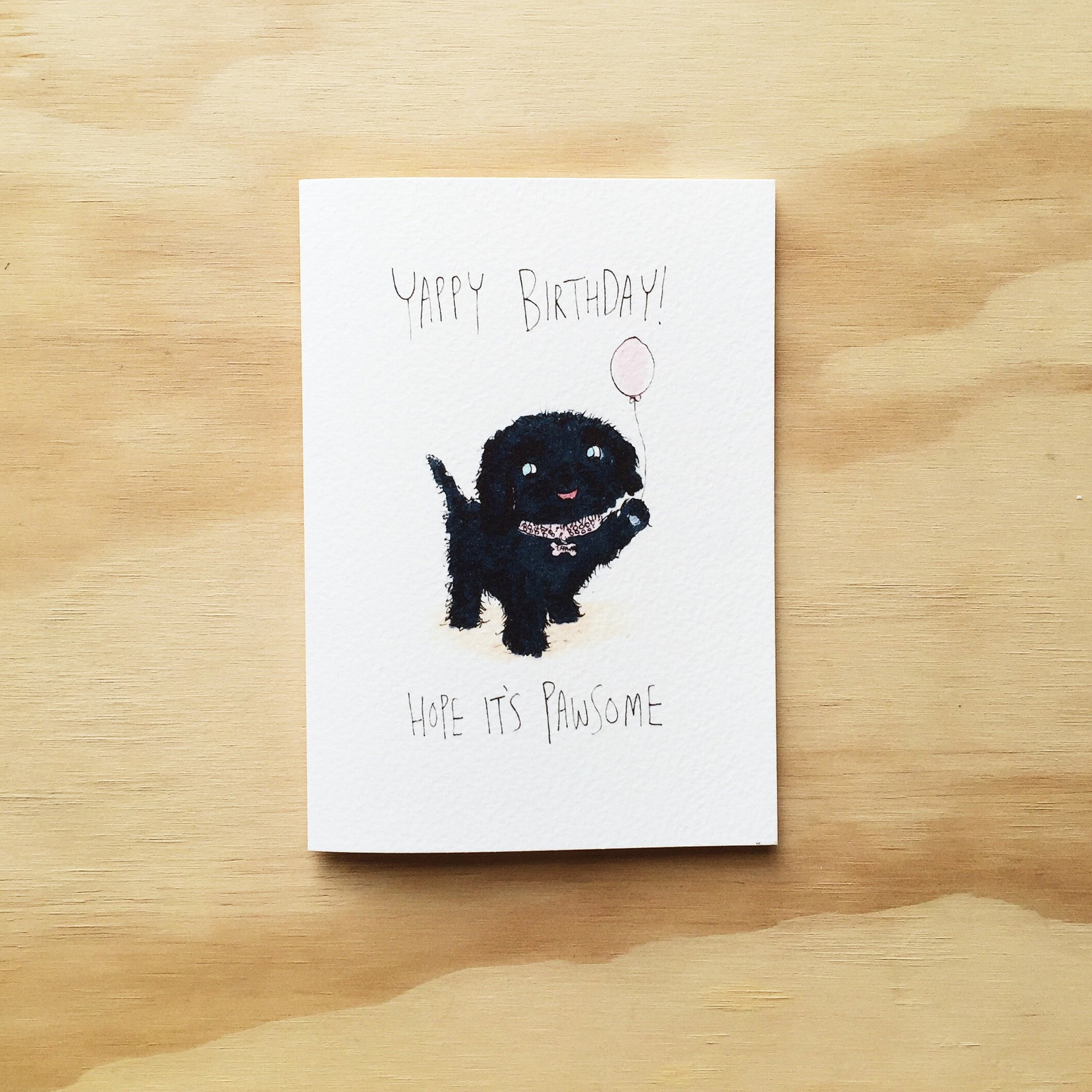 Yappy Birthday, Hope it's Pawsome - Well Drawn