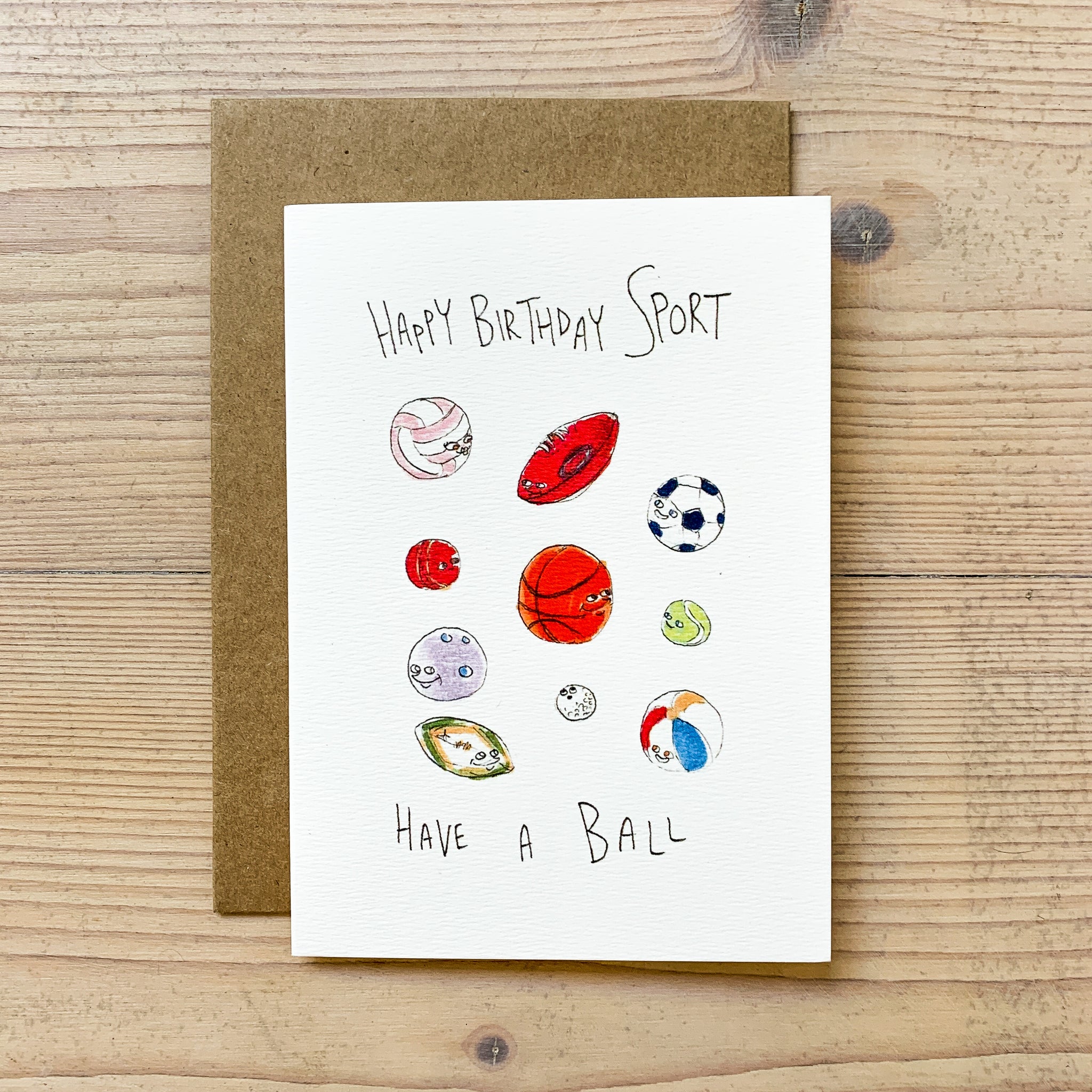 Happy Birthday Sport, Have A Ball | Well Drawn cards | cards | hand-made card