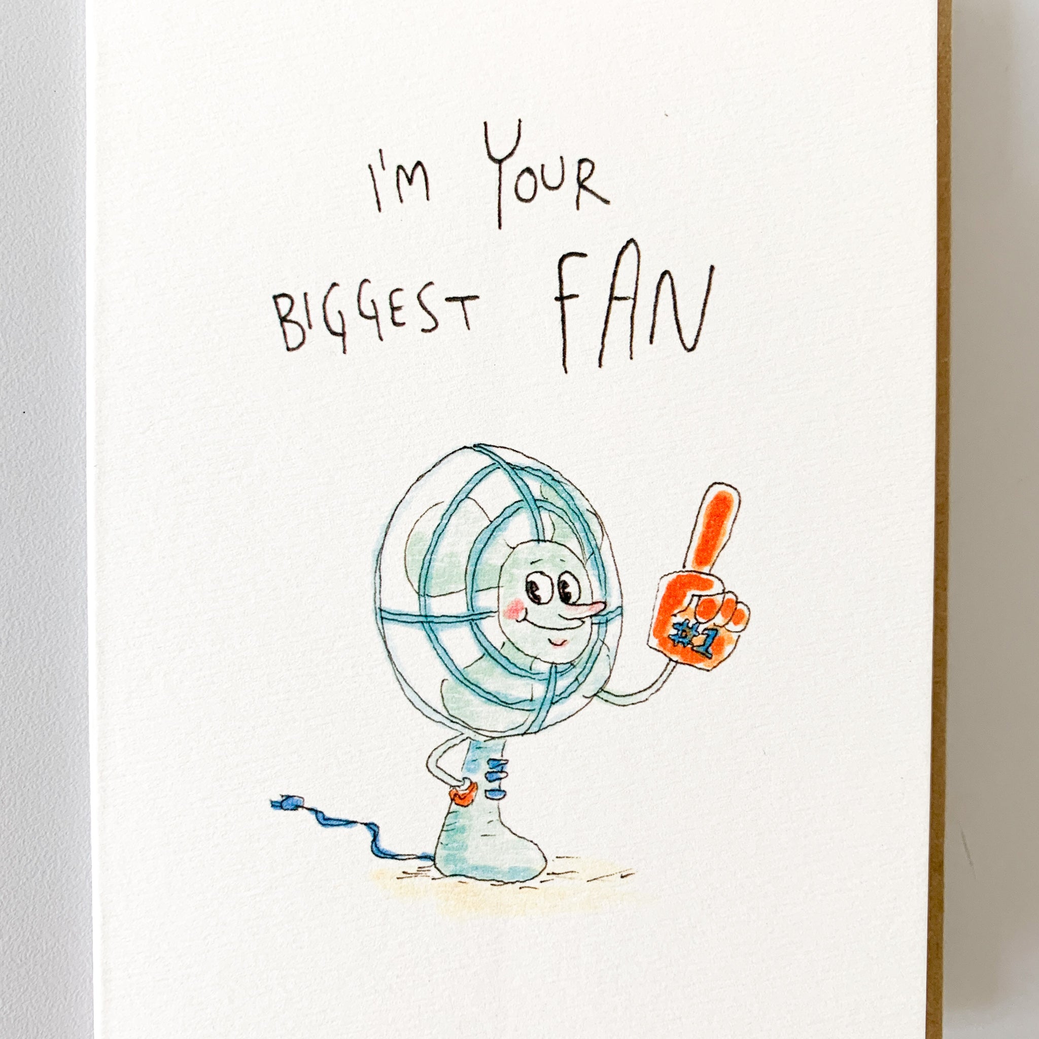 Im Your Biggest Fan Hand Made Card Well Drawn Cards 