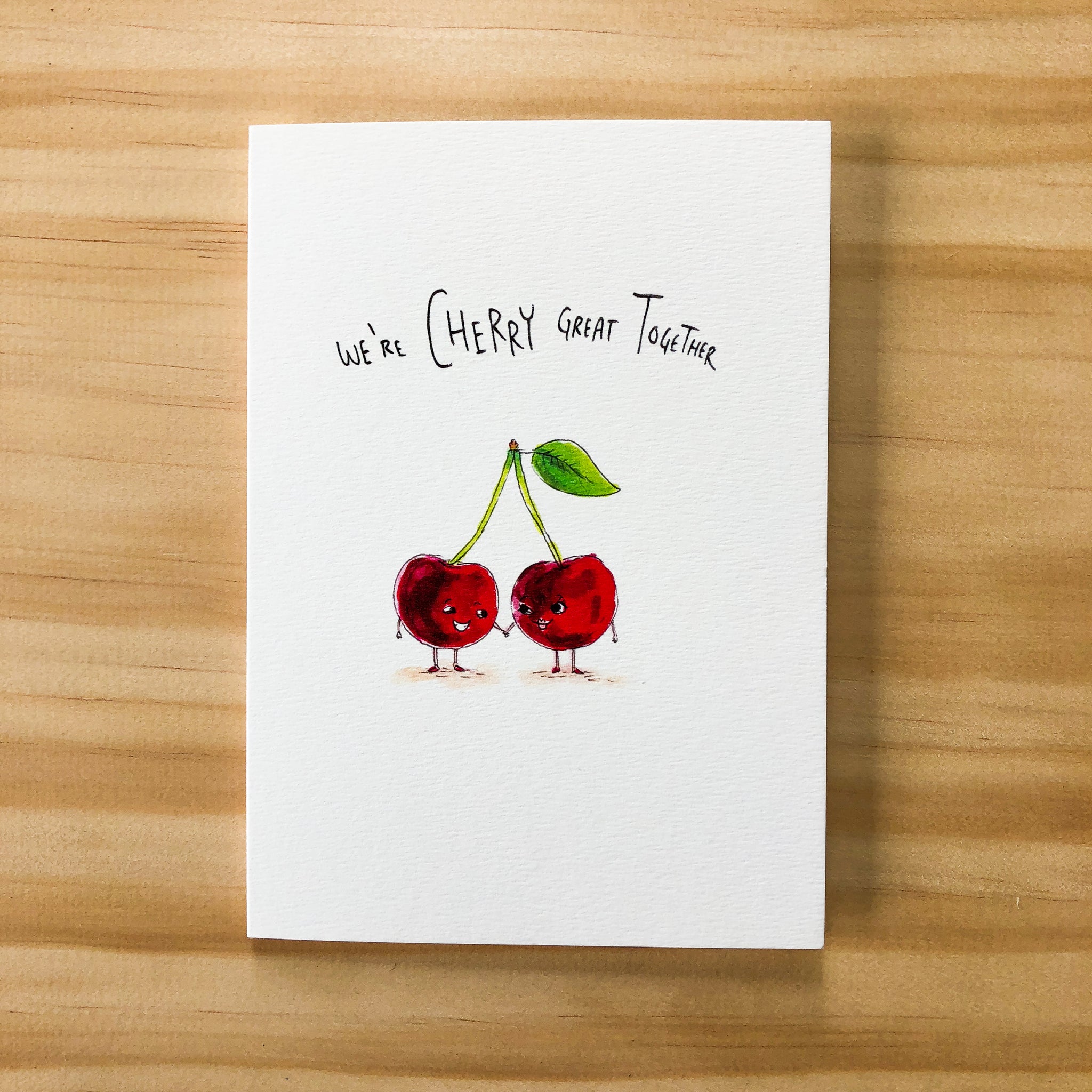 We're Cherry Great Together | hand-made card | Well Drawn cards