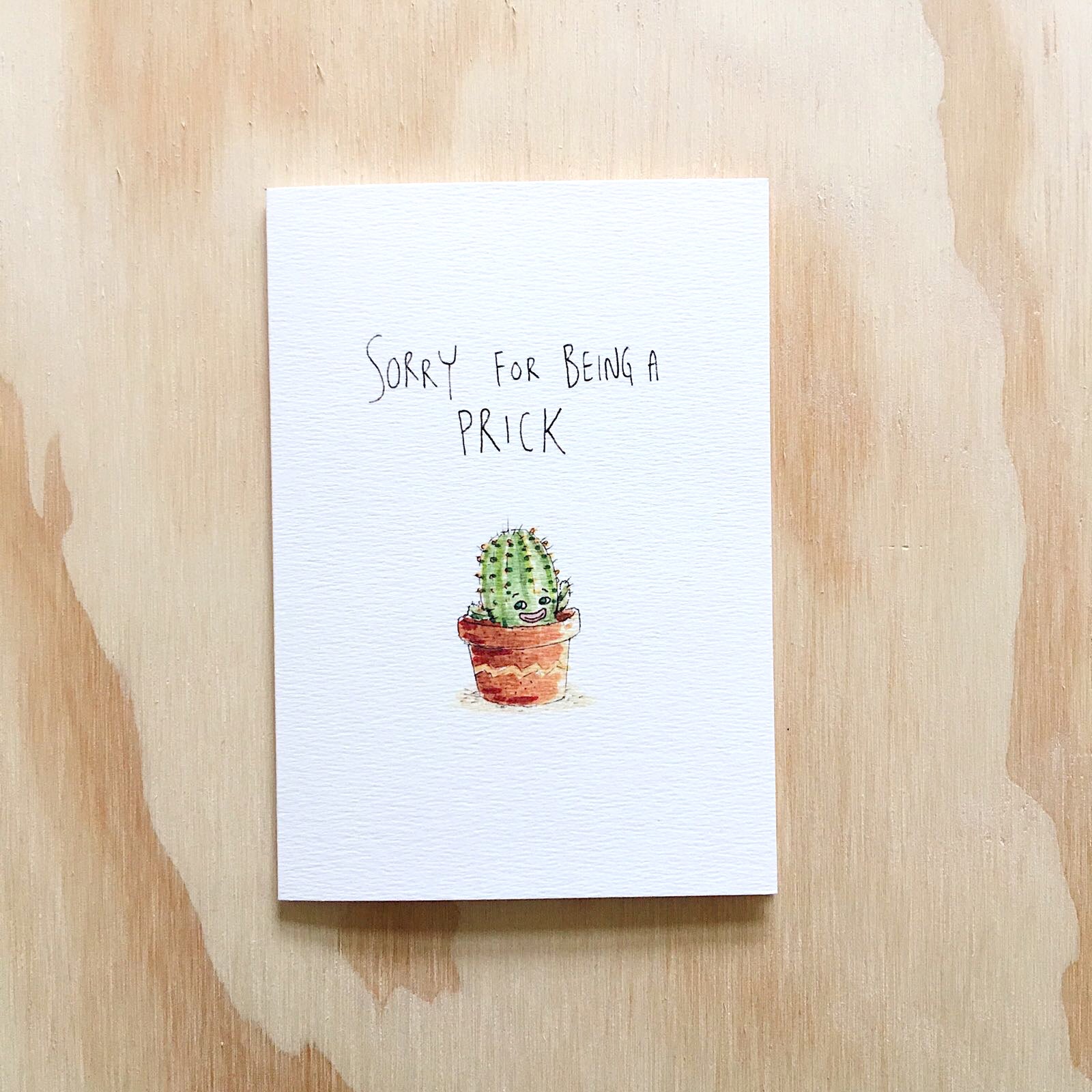 Sorry For Being A Prick - Well Drawn