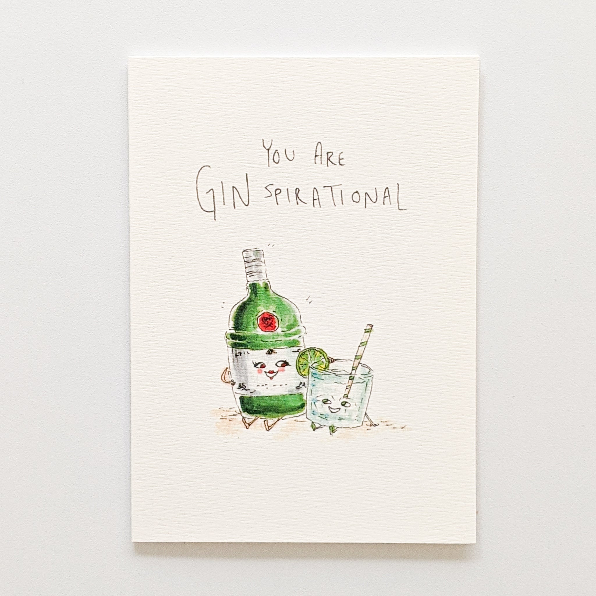 You Are Ginspirational - Well Drawn