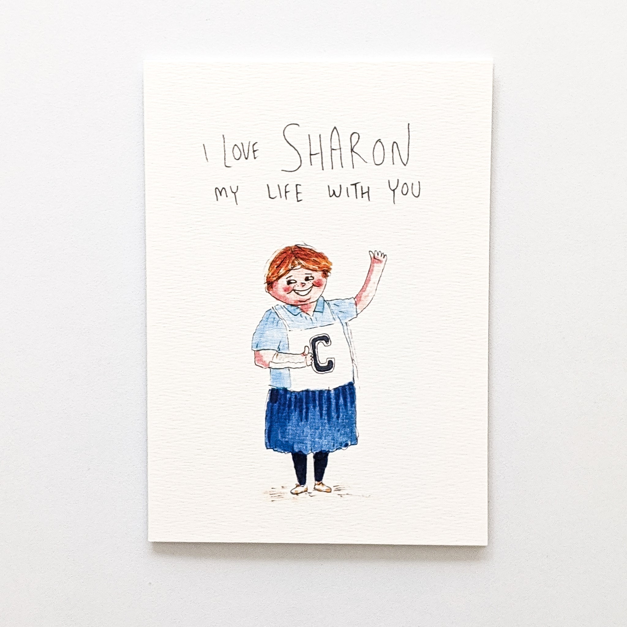 I Love Sharon My Life With You | Greeting Cards | Well Drawn cards
