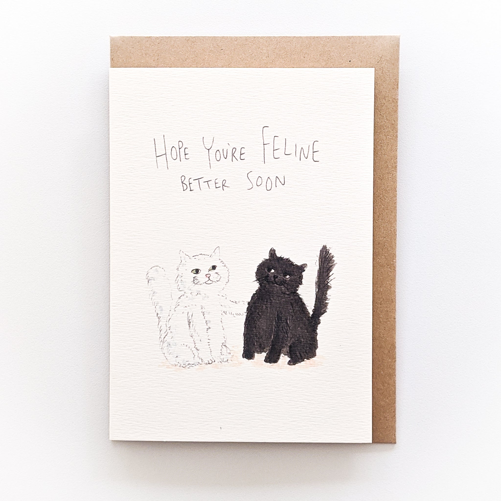 Hope You're Feline Better Soon - Well Drawn