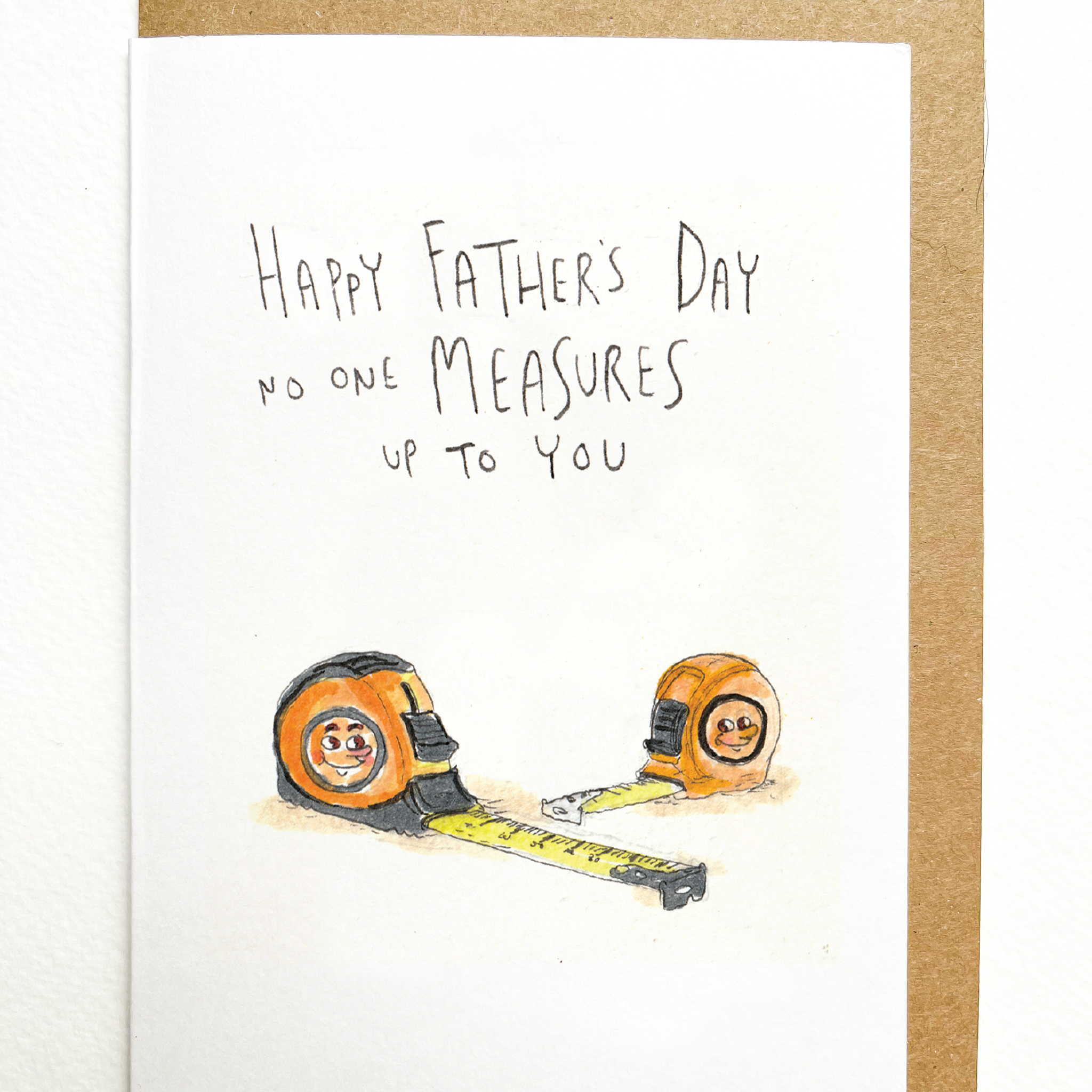 Happy Father's Day, No One Measures up to You