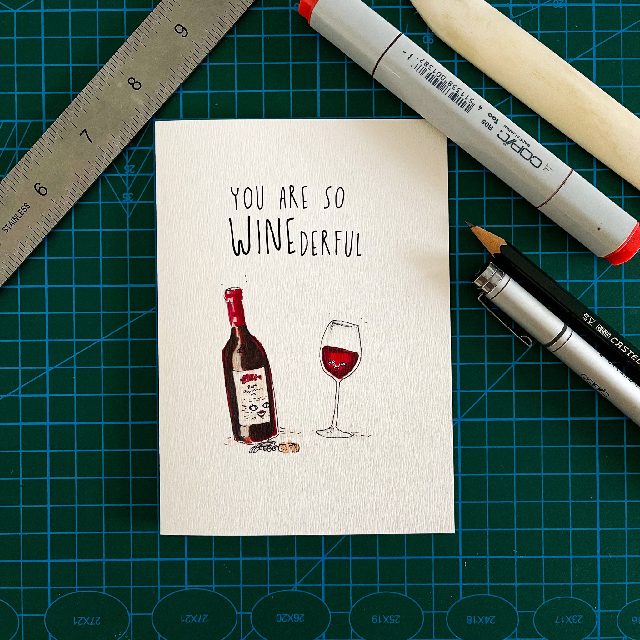 You Are So Winederful - Well Drawn